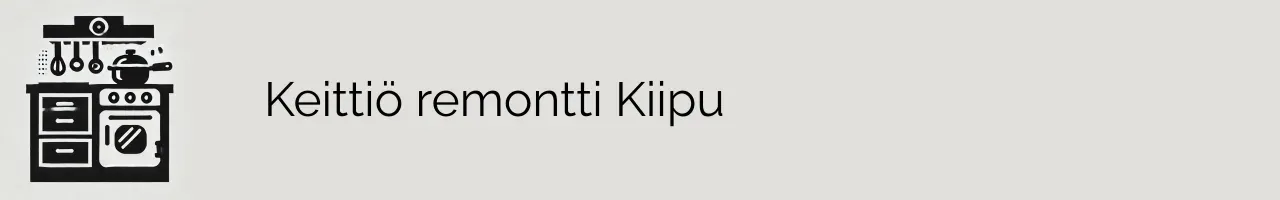 Keittiö remontti Kiipu